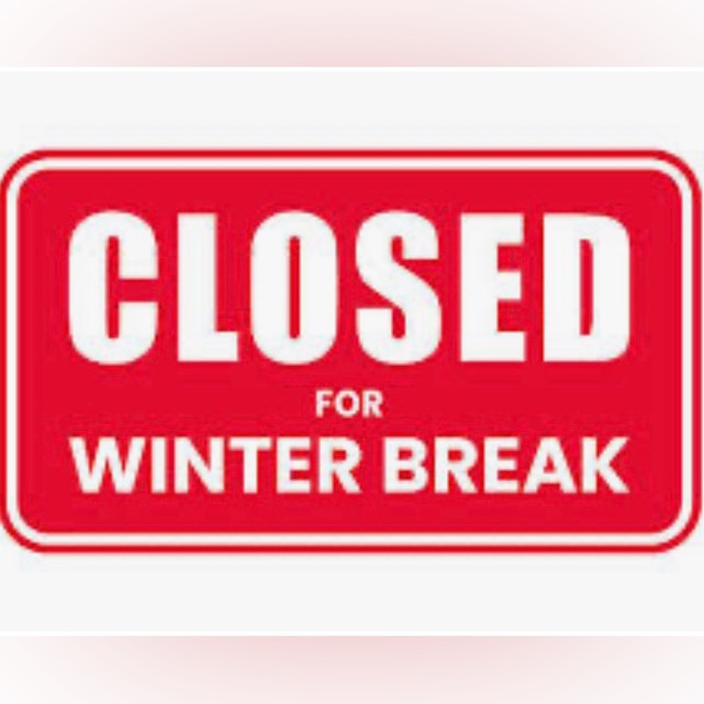 Red 'Closed for Winter Break' Wall Sign